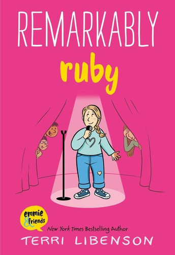 Emmie & Friends: Remarkably Ruby: A Graphic Novel (Emmie & Friends #6) book cover by Terri Libenson