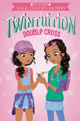 Twintuition: Double Cross (Twintuition #4) book cover by Tia Mowry, Tamera Mowry