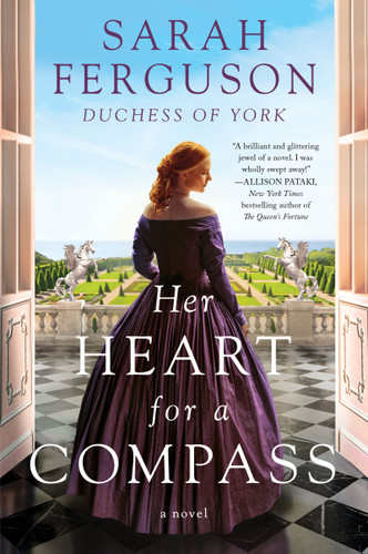 Her Heart for a Compass: A Novel book cover by Sarah Ferguson