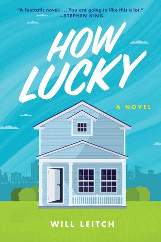 How Lucky: A Novel book cover by Will Leitch