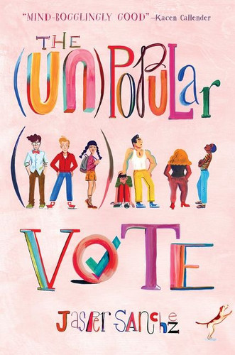 The (Un)Popular Vote book cover by Jasper Sanchez