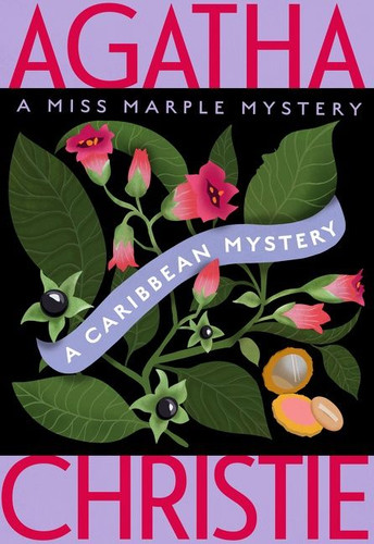 A Caribbean Mystery: A Miss Marple Mystery (Miss Marple Mysteries #9) book cover by Agatha Christie