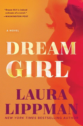 Dream Girl: A Novel book cover by Laura Lippman