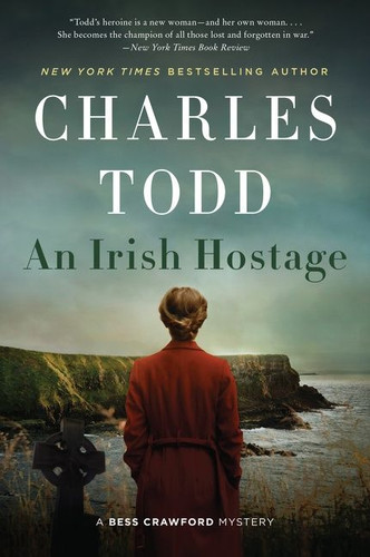 An Irish Hostage: A Novel (Bess Crawford Mysteries #12) book cover by Charles Todd