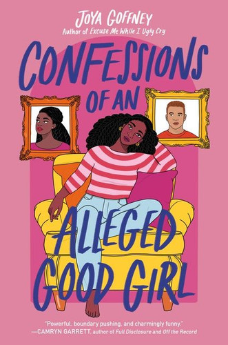 Confessions of an Alleged Good Girl book cover by Joya Goffney
