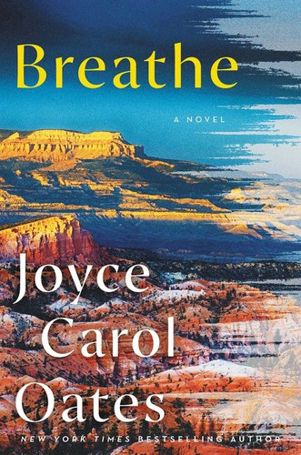 Breathe: A Novel book cover by Joyce Carol Oates