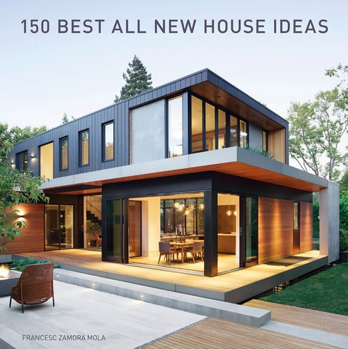150 Best All New House Ideas book cover by Francesc Zamora