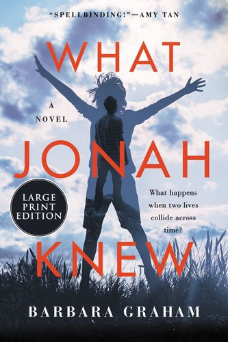 What Jonah Knew: A Novel book cover by Barbara Graham