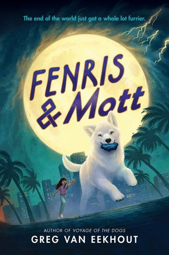 Fenris & Mott book cover by Greg Van Eekhout