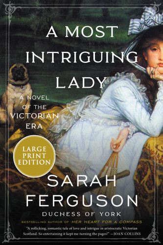A Most Intriguing Lady: A Novel book cover by Sarah Ferguson