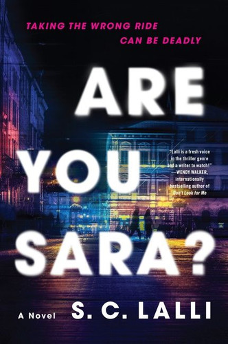 Are You Sara?: A Novel book cover by S.C. Lalli