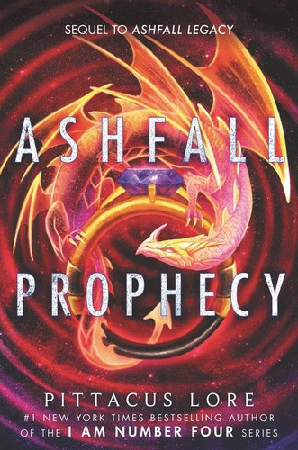 Ashfall Prophecy book cover by Pittacus Lore