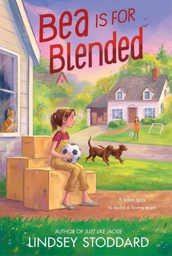 Bea Is for Blended book cover by Lindsey Stoddard