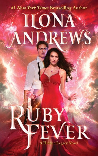 Ruby Fever: A Hidden Legacy Novel (Hidden Legacy #6) book cover by Ilona Andrews