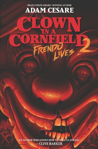 Frendo Lives (Clown in a Cornfield #2) book cover by Adam Cesare