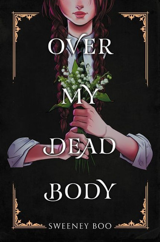 Over My Dead Body: A Witchy Graphic Novel book cover by Sweeney Boo