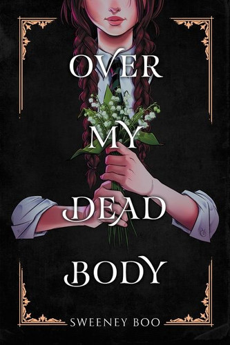 Over My Dead Body: A Witchy Graphic Novel book cover by Sweeney Boo