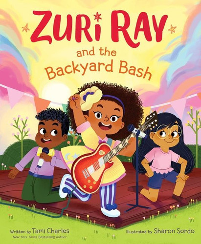 Zuri Ray and the Backyard Bash book cover by Tami Charles
