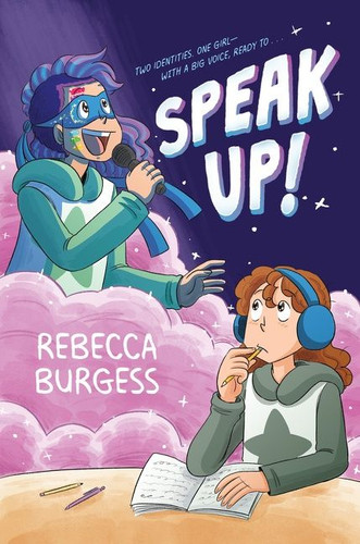 Speak Up!: A Graphic Novel book cover by Rebecca Burgess