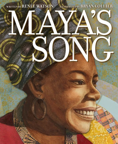 Maya’s Song book cover by Renée Watson