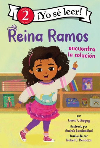 Reina Ramos encuentra la solución: Reina Ramos Works It Out (Spanish Edition) (I Can Read Level 2) book cover by Emma Otheguy