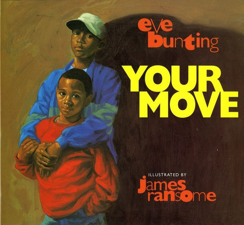 Your Move book cover by Eve Bunting
