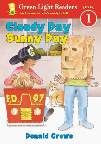 Cloudy Day Sunny Day (Leveled Reader 1 #56) book cover by Donald Crews