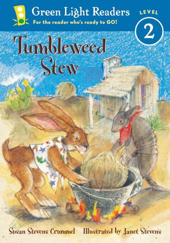 Tumbleweed Stew (Leveled Reader) book cover by Susan Stevens Crummel