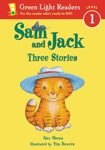 Sam and Jack: Three Stories (Leveled Reader 1 #47) book cover by Alex Moran