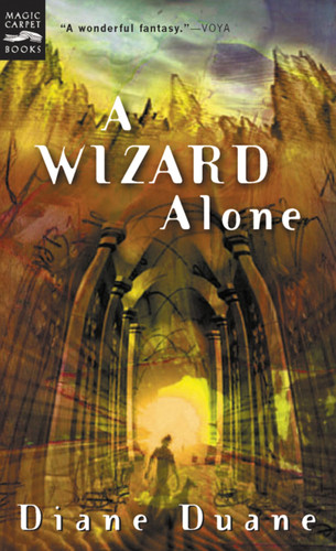 A Wizard Alone: The Sixth Book in the Young Wizards Series (Young Wizards Series #6) book cover by Diane Duane