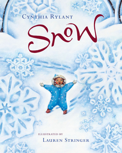 Snow: A Winter and Holiday Book for Kids book cover by Cynthia Rylant