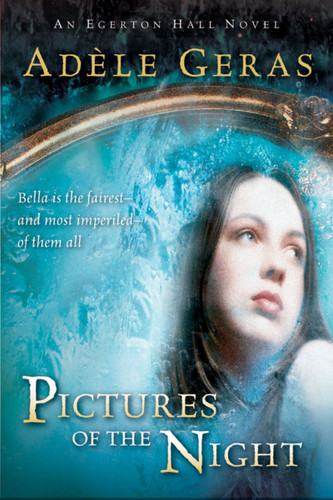 Pictures of the Night: The Egerton Hall Novels, Volume Three book cover by Adèle Geras