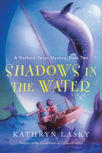 Shadows in the Water: A Starbuck Twins Mystery, Book Two book cover by Kathryn Lasky