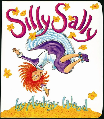 Silly Sally Lap-Sized book cover by Audrey Wood