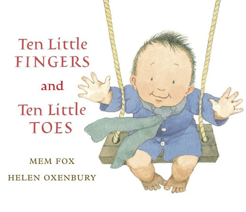Ten Little Fingers and Ten Little Toes book cover by Mem Fox