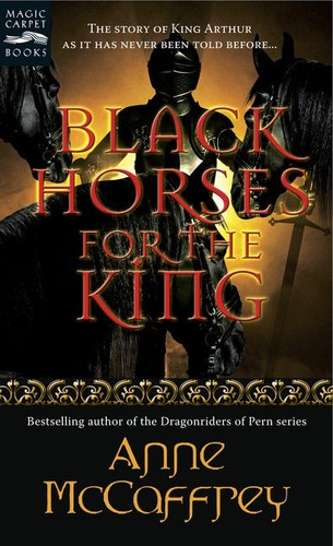 Black Horses for the King book cover by Anne McCaffrey