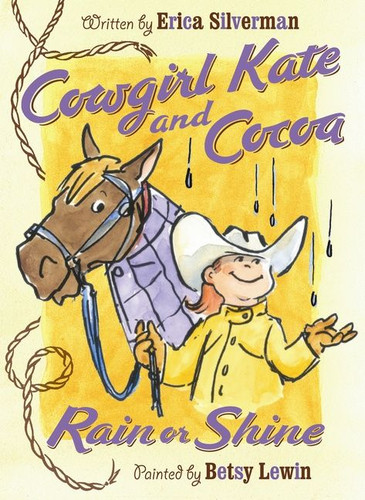 Cowgirl Kate and Cocoa: Rain or Shine (Cowgirl Kate and Cocoa #7) book cover by Erica Silverman