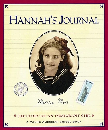 Hannah's Journal: The Story of an Immigrant Girl (Young American Voices #7) book cover by Marissa Moss