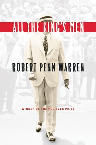 All The King's Men: Winner of the Pulitzer Prize book cover by Robert Penn Warren