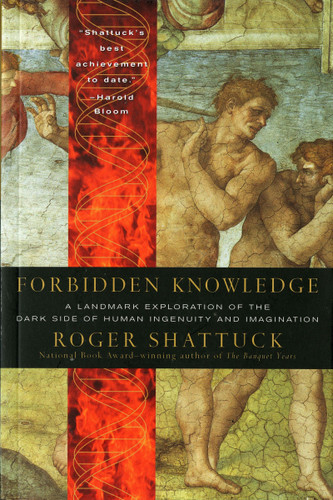 Forbidden Knowledge: From Prometheus to Pornography book cover by Roger Shattuck