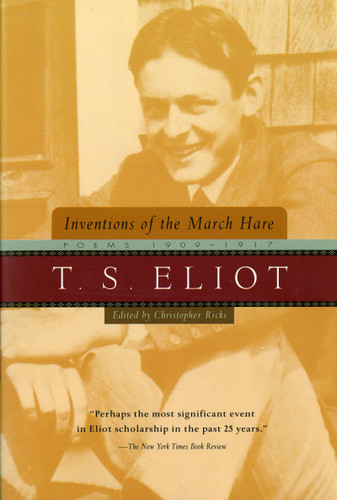 Inventions Of The March Hare: Poems 1909-1917 book cover by T. S. Eliot