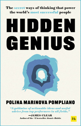 Hidden Genius: The secret ways of thinking that power the world's most successful people book cover by Polina Marinova Pompliano