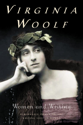 Women And Writing: The Virginia Woolf Library Authorized Edition book cover by Virginia Woolf