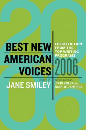 Best New American Voices 2006 book cover by Jane Smiley, John Kulka