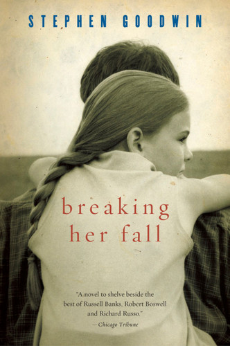 Breaking Her Fall book cover by Stephen Goodwin