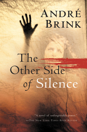 The Other Side Of Silence book cover by André Brink