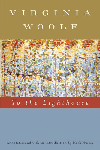 To The Lighthouse (annotated): The Virginia Woolf Library Annotated  Edition book cover by Virginia Woolf