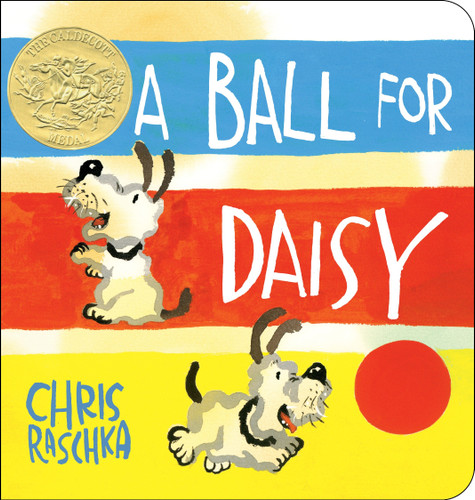 A Ball for Daisy: (Caldecott Medal Winner) book cover by Chris Raschka