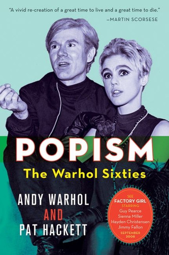 Popism: The Warhol Sixties book cover by Andy Warhol, Pat Hackett