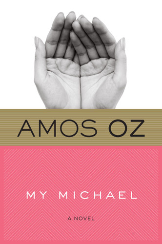 My Michael book cover by Amos Oz, Nicholas de Lange